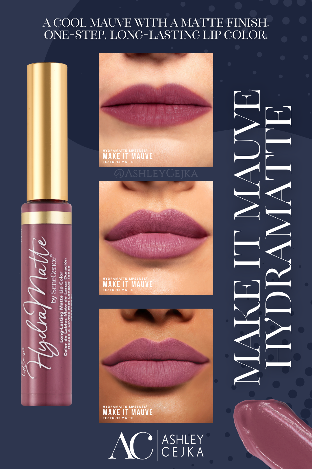 Make It Mauve HydraMatte LipSense | Ashley Cejka